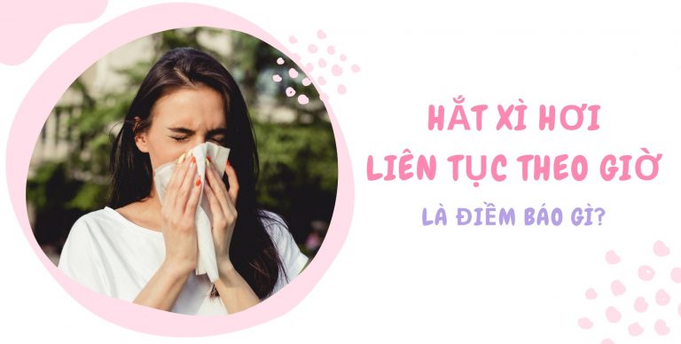 Hắt xì 1 cái theo giờ ở nữ